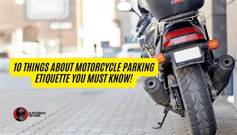 How to Park a Motorcycle – Parking Etiquettes to Know .